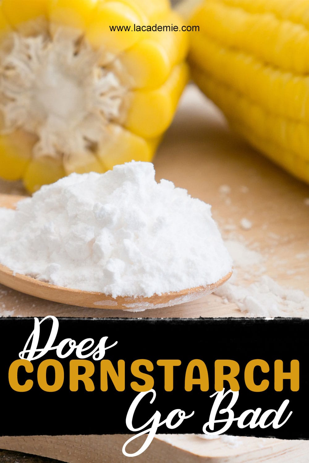 Does Cornstarch Go Bad Here Is The Best Answer