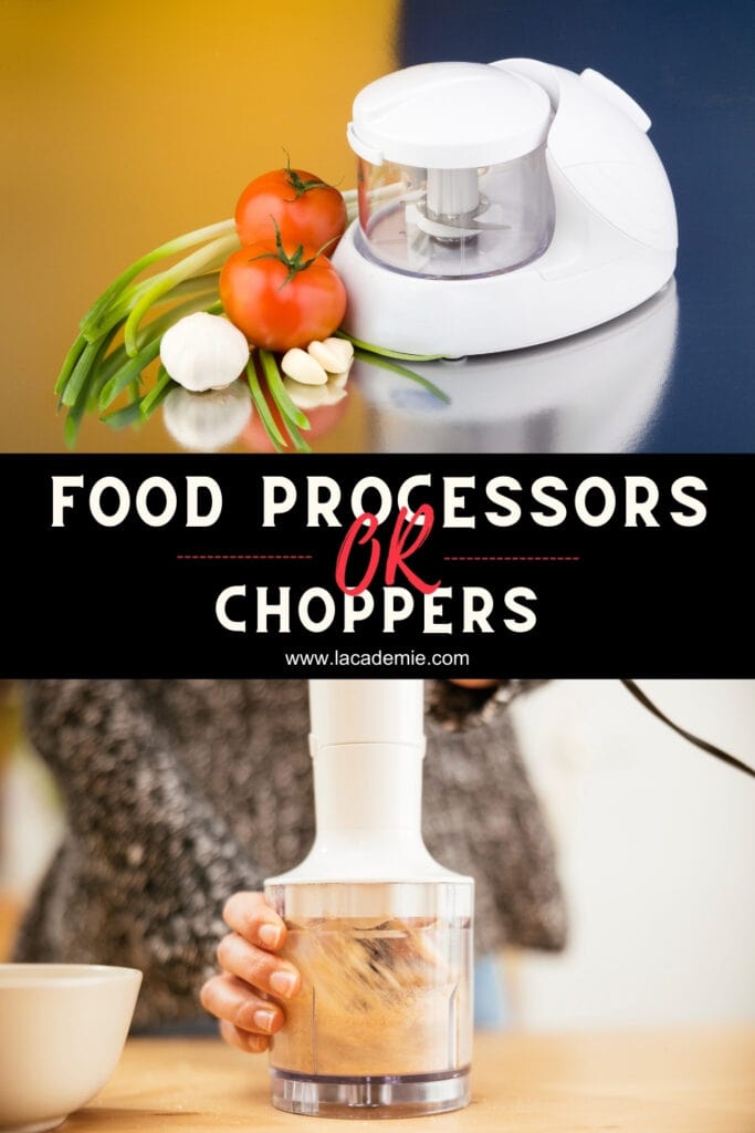 Food Processors Vs Choppers