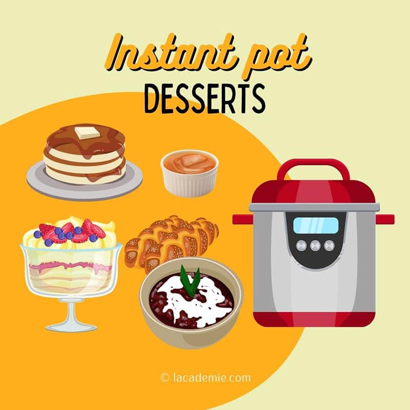 Instant Pot Dessert