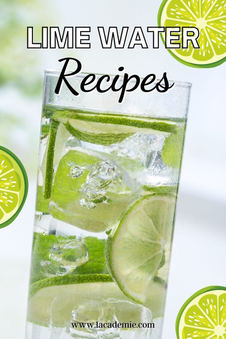 Top Lime Water Recipes Youll Love In