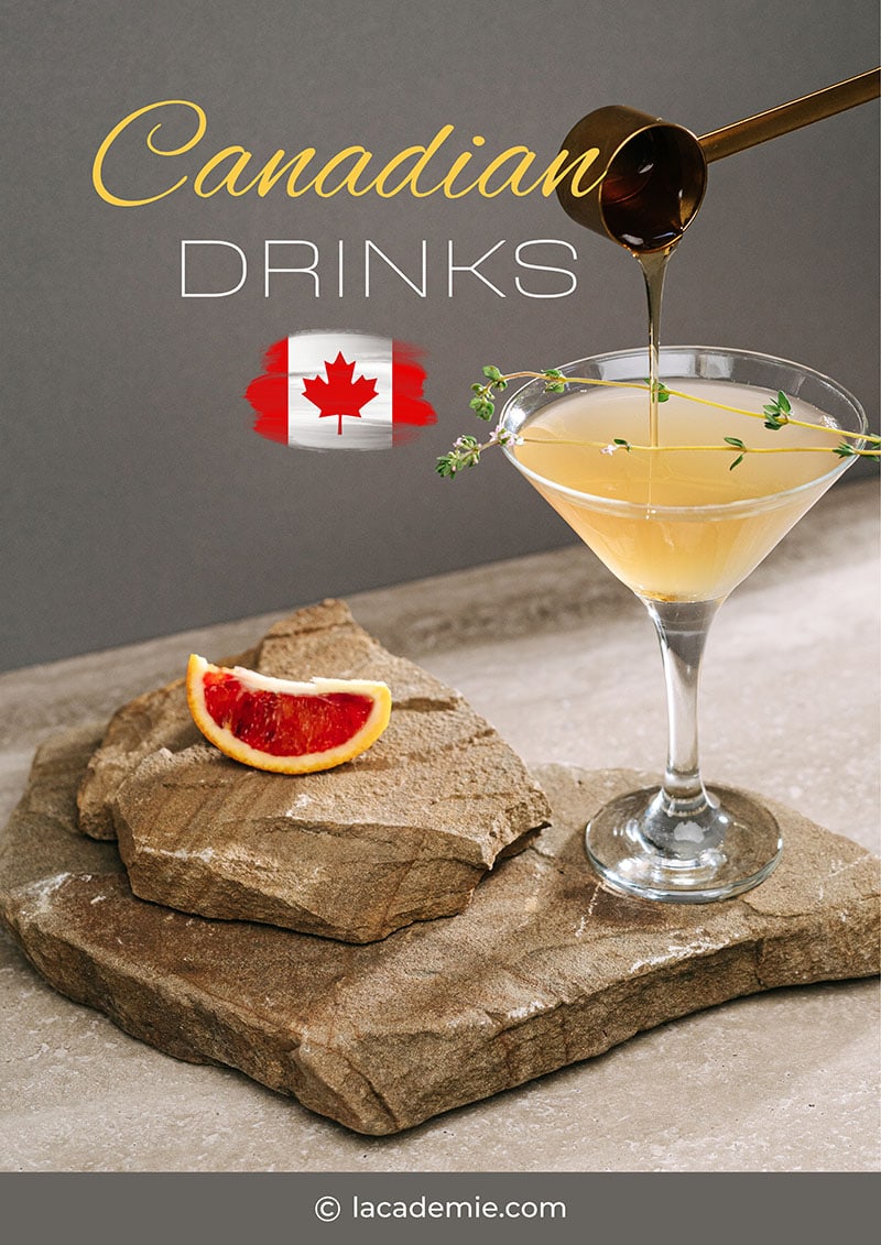 19 Essential Canadian Drinks for Your Beverage List in 2024