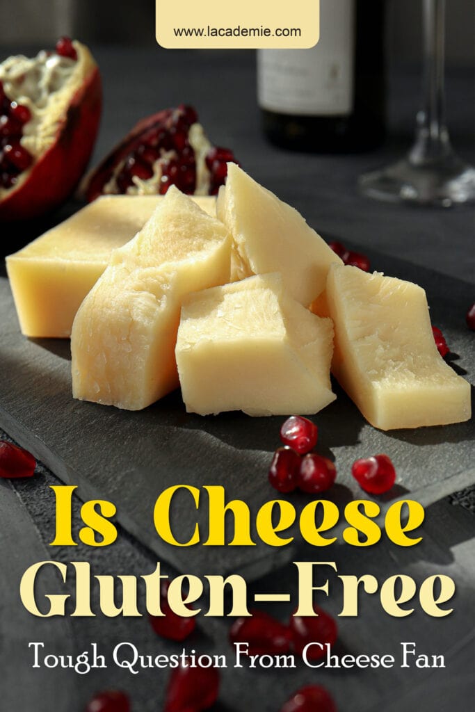 Is Cheese Gluten Free