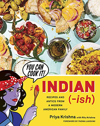 Indian Ish Recipes And Antics From A Modern American Family