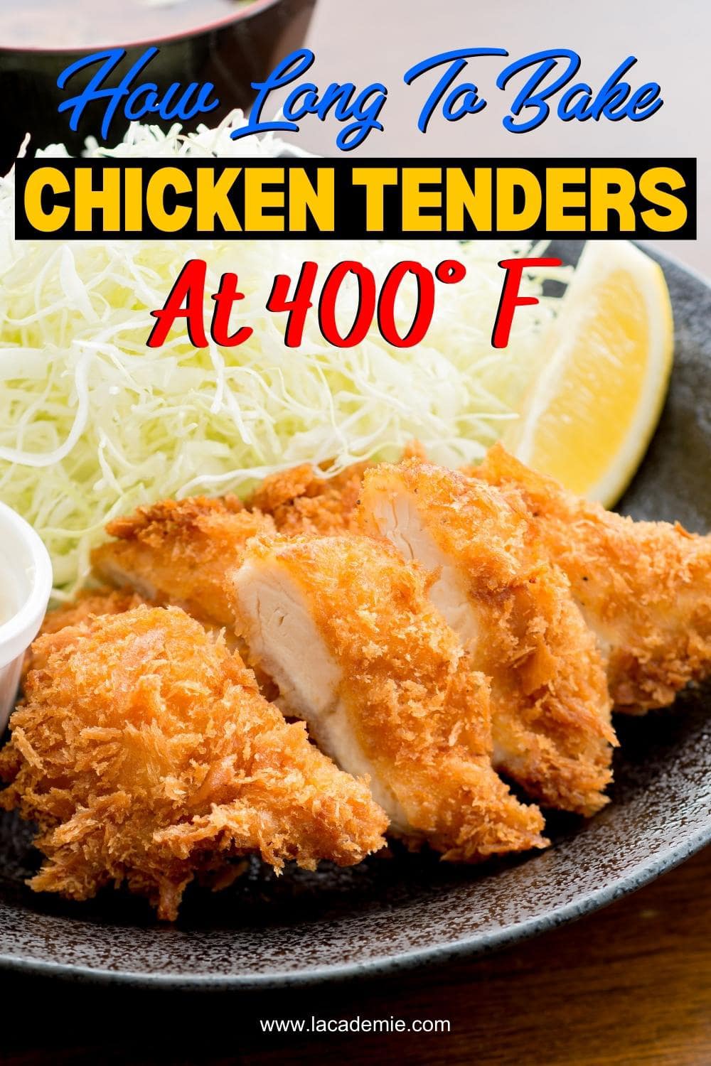 how-long-to-bake-chicken-tenders-at-400-f-a-2023-guide