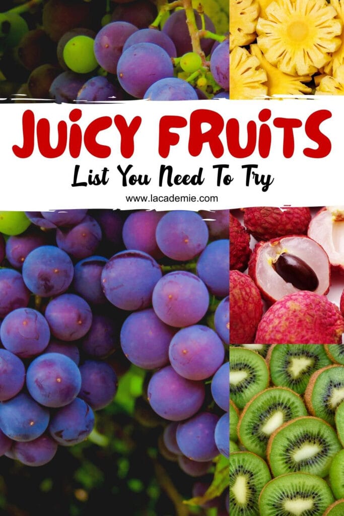 Juicy Fruits