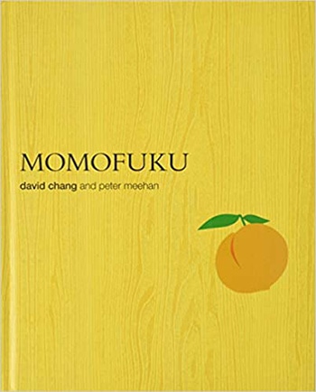 Momofuku A Cookbook